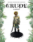 Crude : A Memoir-9780271088068