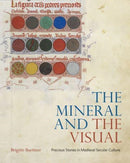 The Mineral and the Visual : Precious Stones in Medieval Secular Culture-9780271092508