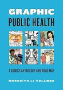 Graphic Public Health – A Comics Anthology and Road Map