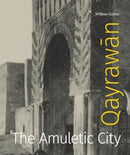 Qayrawan : The Amuletic City-9780271095271