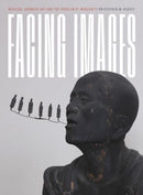 Facing Images : Medieval Japanese Art and the Problem of Modernity-9780271097169