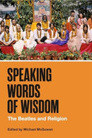 Speaking Words of Wisdom – The Beatles and Religion