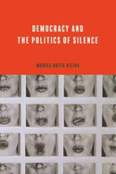 Democracy and the Politics of Silence-9780271098883