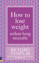 How to Lose Weight Without Being Miserable-9780273725541
