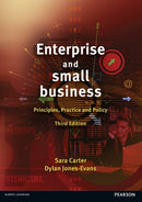 Enterprise and Small Business : Principles, Practice and Policy-9780273726104