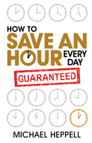 How to Save An Hour Every Day-9780273745693