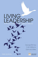 Living Leadership : A Practical Guide for Ordinary Heroes-9780273772163