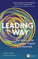 Leading the Way : The Seven Skills to Engage, Inspire and Motivate-9780273776802