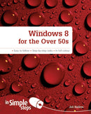 Windows 8 for the Over 50s In Simple Steps-9780273784166