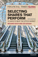 Financial Times Guide to Selecting Shares that Perform, The