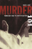 Murder 101 : Homicide and Its Investigation-9780275984328