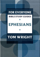 For Everyone Bible Study Guide: Ephesians-9780281061778