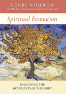 Spiritual Formation – Following The Movements Of The Spirit