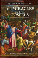 The Miracles in the Gospels-9780281064571