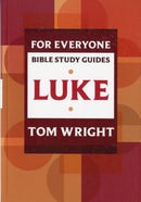 For Everyone Bible Study Guide: Luke-9780281065059