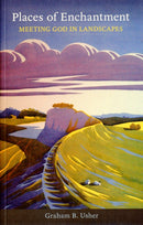 Places of Enchantment : Meeting God In Landscapes-9780281067923