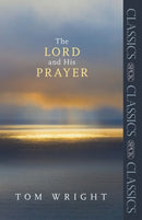 The Lord and His Prayer-9780281068012
