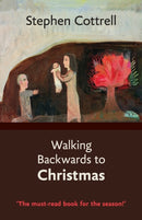 Walking Backwards to Christmas-9780281071470