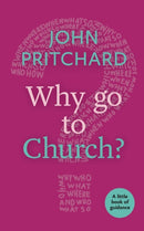 Why Go to Church?-9780281074419