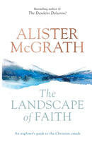 The Landscape of Faith : An Explorer's Guide To The Christian Creeds-9780281076253