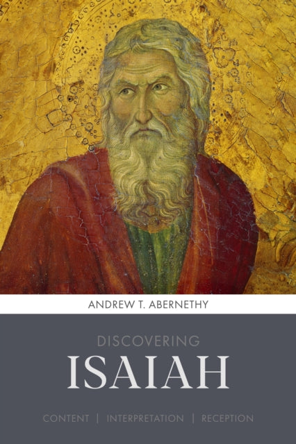 Discovering Isaiah : Content, interpretation, reception-9780281077663