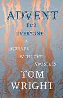 Advent for Everyone : A Journey With the Apostles-9780281078387