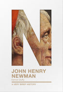 John Henry Newman: A Very Brief History-9780281078592