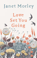 Love Set You Going : Poems of the Heart-9780281078929