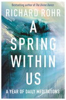 A Spring Within Us – A Year of Daily Meditations