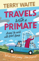 Travels with a Primate – Around the World with Robert Runcie