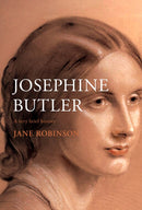 Josephine Butler : A Very Brief History-9780281080625