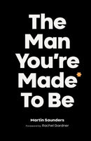 The Man You're Made to Be-9780281082209
