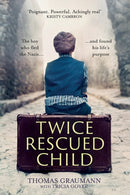 Twice-Rescued Child: An orphan tells his story of double redemption-9780281083121