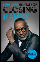 Closing Ranks – My Life as a Cop: As Portrayed on SMALL AXE, A Collection of Five Films