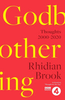 Godbothering : Thoughts, 2000-2020 - As heard on 'Thought for the Day' on BBC Radio 4-9780281083893