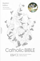 ESV–CE Catholic Bible. The Official Catholic Lit – Anglicized Baptism Edition: English Standard Version – Catholic Edition