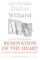 Renovation of the Heart (20th Anniversary Edition) : Putting on the character of Christ-9780281086313