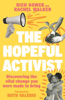 The Hopeful Activist – Discovering the vital change you were made to bring