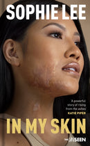 In My Skin – Learning to love your perfectly imperfect life