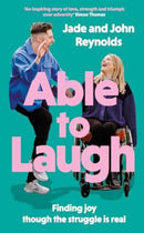 Able to Laugh – Finding joy though the struggle is real (from TikTok's much–loved interabled couple!)