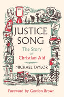Justice Song – The Story of Christian Aid