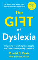 The Gift of Dyslexia : Why Some of the Brightest People Can't Read and How They Can Learn-9780285638730
