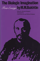 The Dialogic Imagination : Four Essays-9780292715349