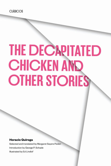 The Decapitated Chicken and Other Stories-9780292715417