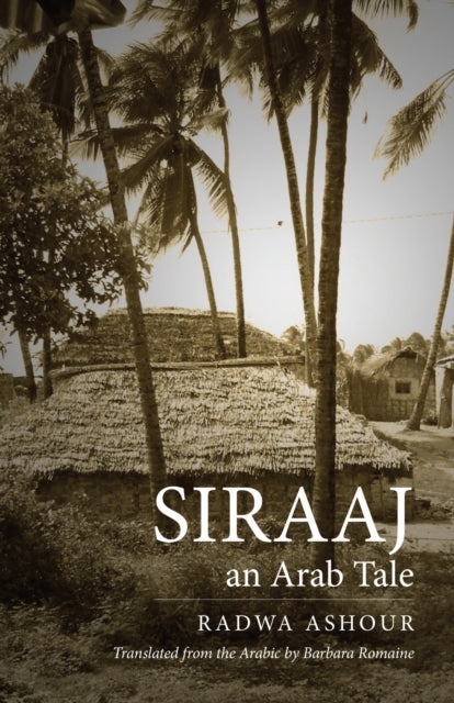 Siraaj : An Arab Tale-9780292717527