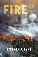 Fire : A Brief History-9780295746180