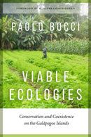 Viable Ecologies : Conservation and Coexistence on the Galapagos Islands-9780295753447