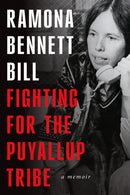 Fighting for the Puyallup Tribe : A Memoir-9780295753508