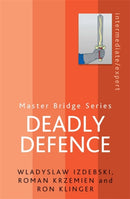 Deadly Defence-9780297863502