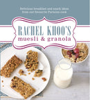 Rachel Khoo's Muesli and Granola-9780297868934